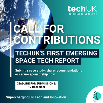 Call for contributions  techUK Space Tech report still.png